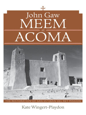 cover image of John Gaw Meem at Acoma